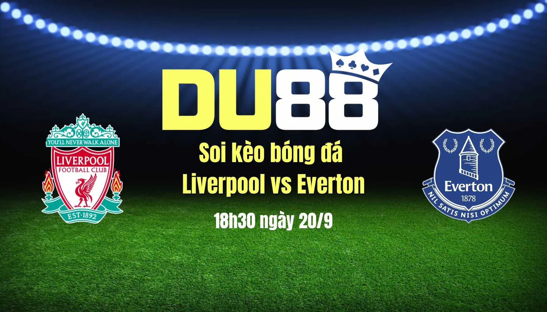 DU88 Soi kèo bóng đá Liverpool vs Everton, 18h30 ngày 20/9: Derby màu đỏ